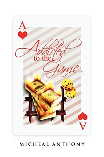 Addicted To The Game