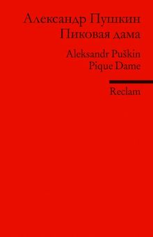 Pikovaja dama: Pique Dame (Fremdsprachentexte) (Reclams Universal-Bibliothek)