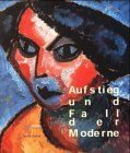 Aufstieg Moderne Fall