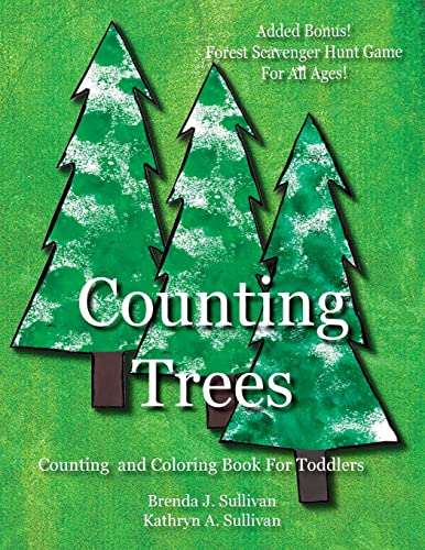 Counting Trees: Counting Book For Toddlers Coloring Book Included (Kids Count Series)