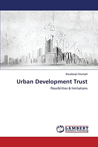 Urban Development Trust: Possibilities & limitations