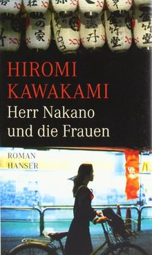 Herr Nakano und die Frauen: Roman