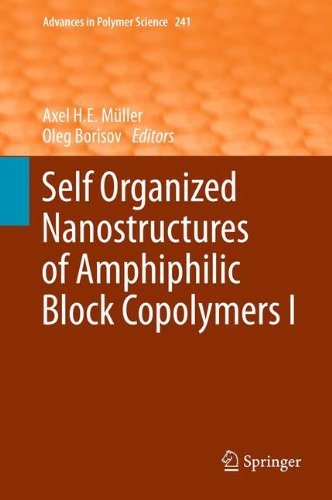 Self Organized Nanostructures of Amphiphilic Block Copolymers I (Advances in Polymer Science)