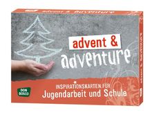 advent & adventure - Inspirationskarten für Jugendarbeit und Schule