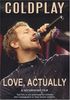 Coldplay - Love, Actually
