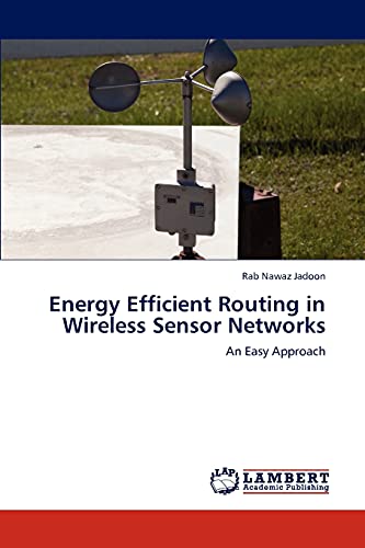 Energy Efficient Routing in Wireless Sensor Networks: An Easy Approach