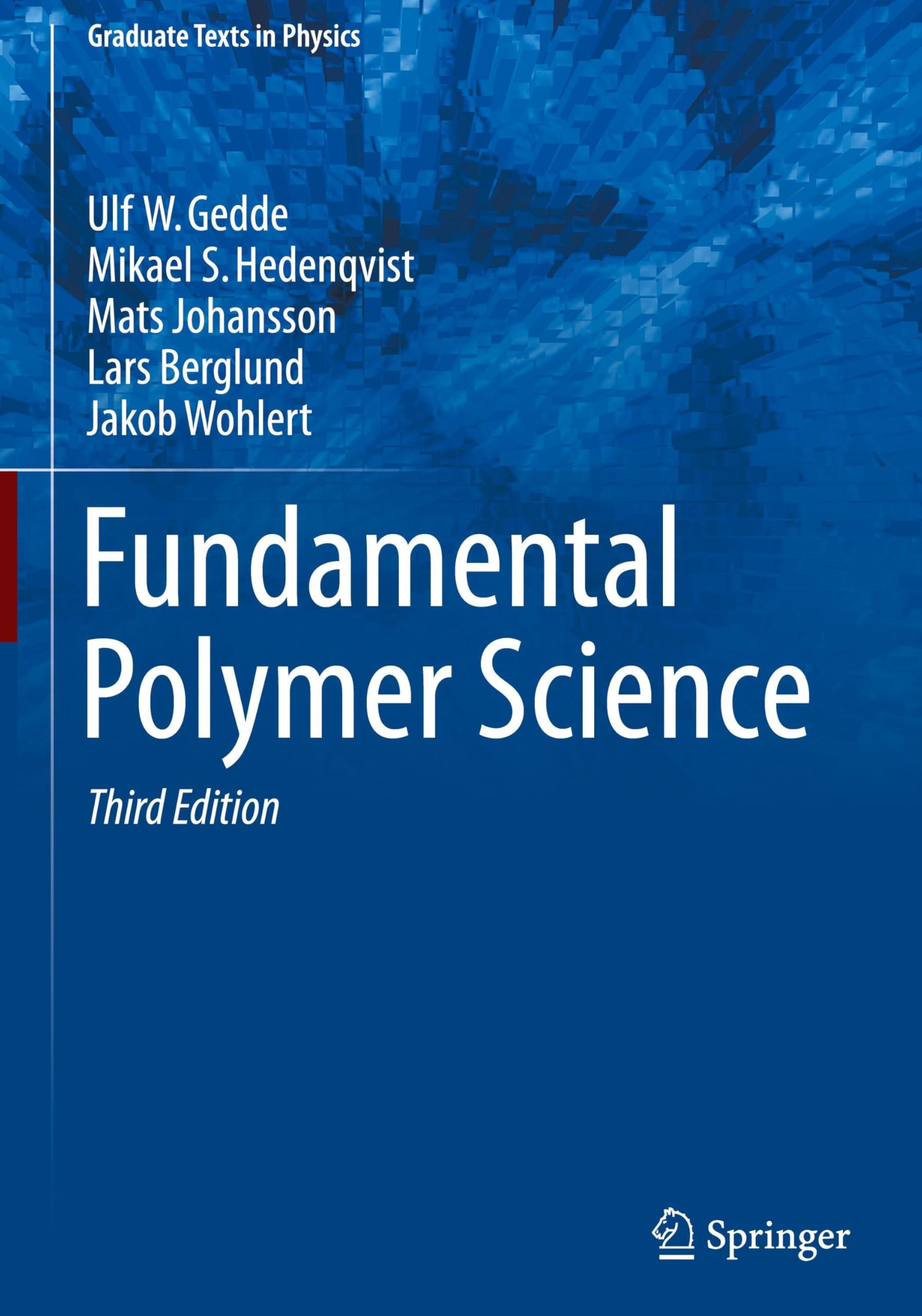 Fundamental Polymer Science (Graduate Texts in Physics)
