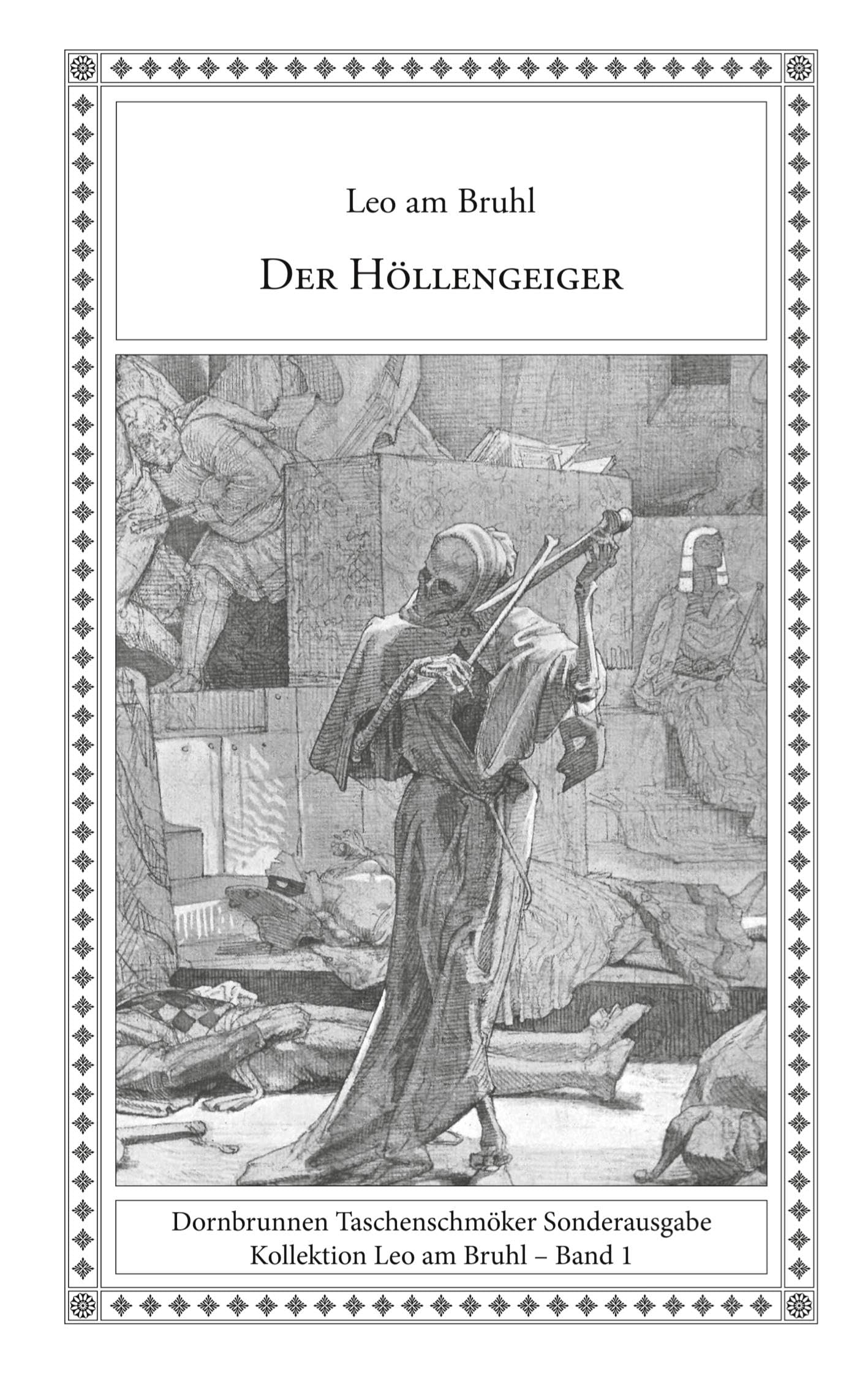 Der Höllengeiger: Phantastische Geschichten (Taschenschmöker aus Vergangenheit und Gegenwart Sonderband)