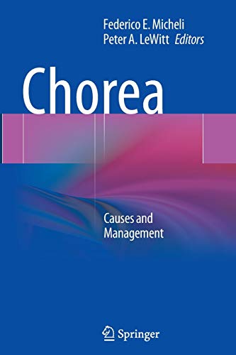 Chorea: Causes and Management