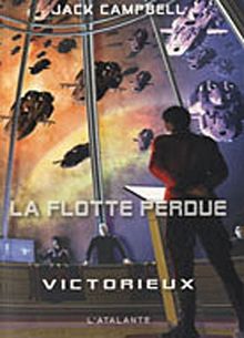 La flotte perdue. Vol. 6. Victorieux