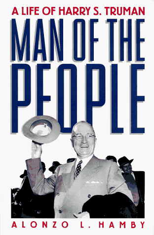 Man of the People: Life of Harry S. Truman