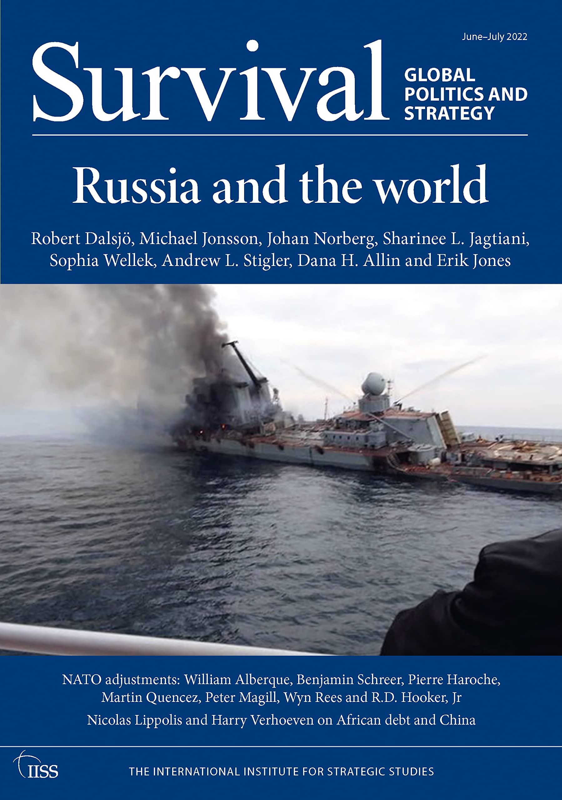 Survival: June - July 2022: June - July 2022: Russia and the World
