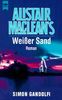 Alistair MacLean's Weisser Sand.