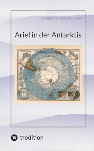 Ariel in der Antarktis