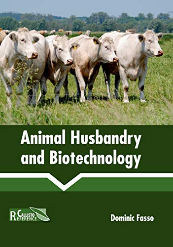 Animal Husbandry and Biotechnology