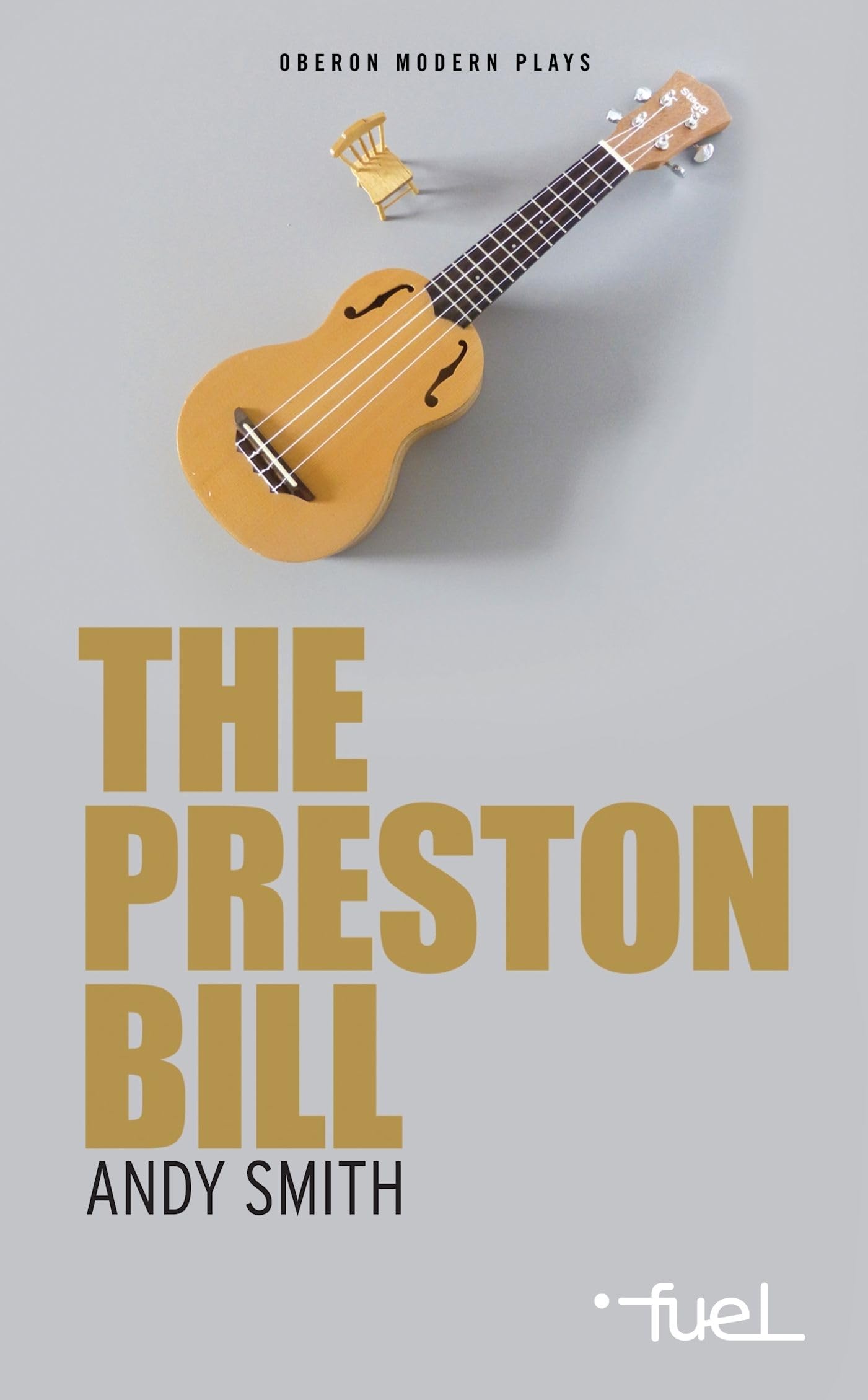The Preston Bill (Oberon Modern Plays)