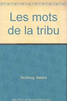 Les mots de la tribu