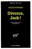 Divorcing Jack (Serie Noire 1)