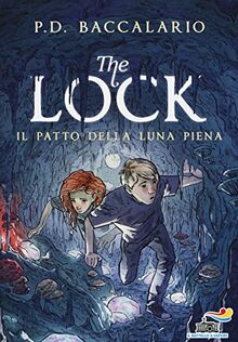 Il patto della luna piena. The Lock