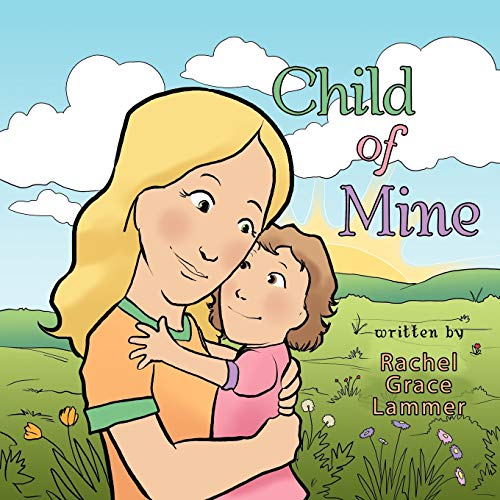 Child Of Mine