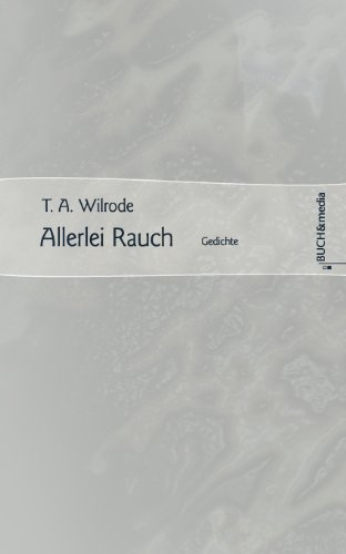 Allerlei Rauch: Gedichte