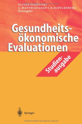 Gesundheitsökonomische Evaluationen: Studienausgabe