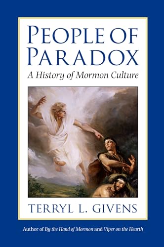 People of Paradox: A History Of Mormon Culture