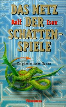 Das Netz der Schattenspiele