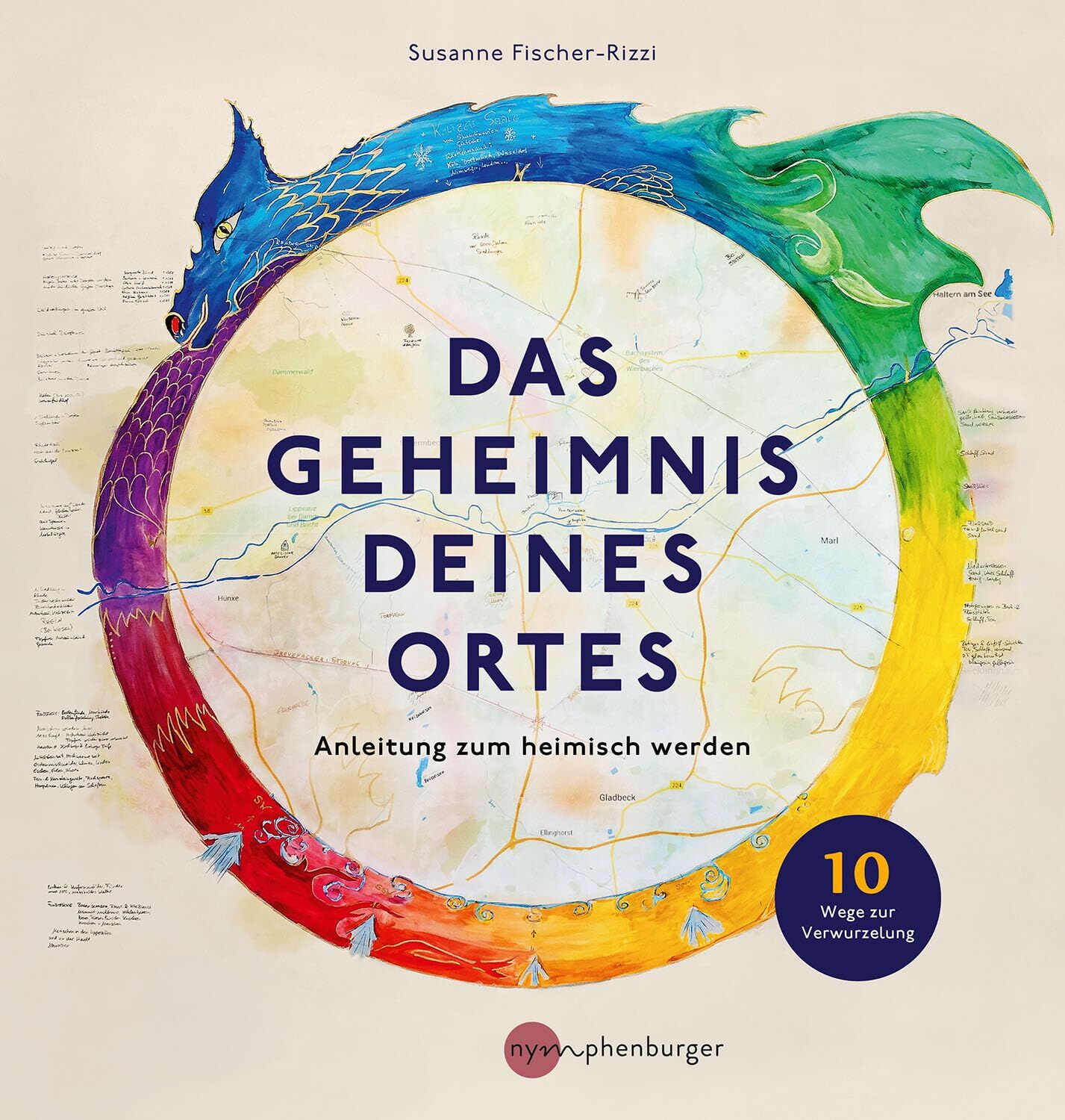 Fischer-Rizzi, Susanne: Das Geheimnis deines Ortes