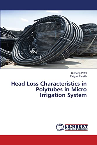 Head Loss Characteristics in Polytubes in Micro Irrigation System - Neu