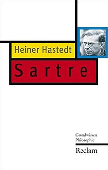 Sartre: Grundwissen Philosophie