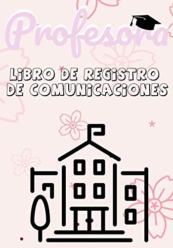 Profesora Libro de Registro de Comunicaciones: Registre todos los detalles de los estudiantes, padres, contactos de emergencia y médicos / de salud | 7 x 10 pulgadas | 80 paginas