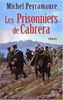 Les prisonniers de Cabrera : L'exil forcé des soldats de Napoléon