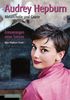 Audrey Hepburn: Melancholie und Grazie. Erinnerungen eines Sohnes