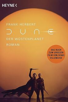 Dune – Der Wüstenplanet: Roman (Der Wüstenplanet - neu übersetzt, Band 1)