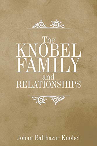The Knobel Family and Relationships