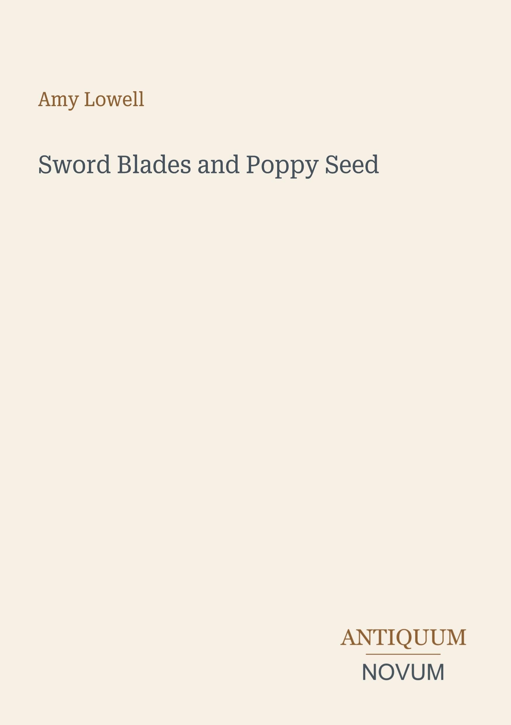 Sword Blades and Poppy Seed