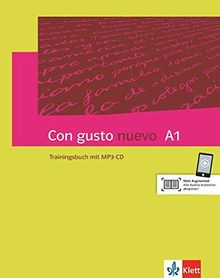 Con gusto nuevo A1: Trainingsbuch mit MP3-CD