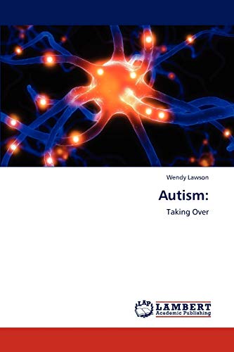 Autism:: Taking Over