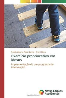 Exercício propriocetivo em idosos: Implementação de um programa de intervenção