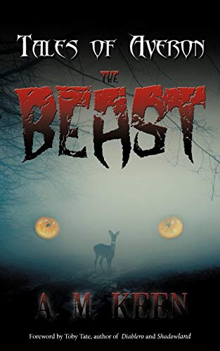 Tales of Averon: The Beast