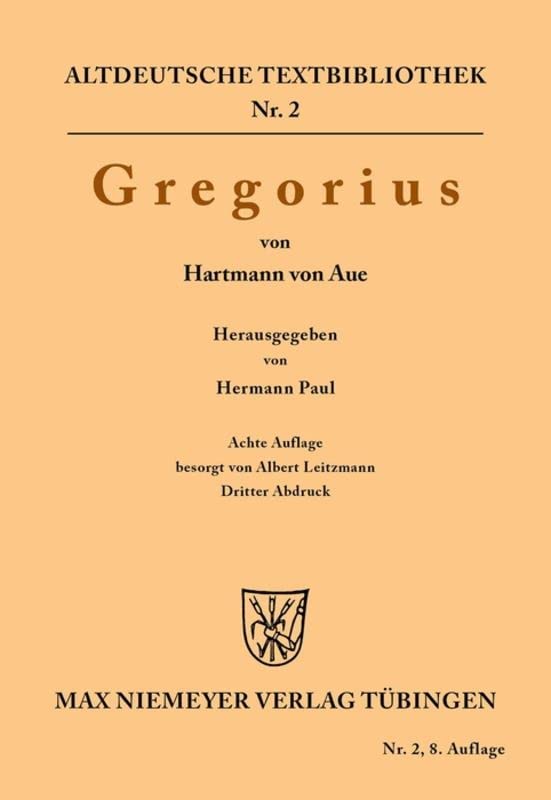 Gregorius (Altdeutsche Textbibliothek, 2, Band 2)