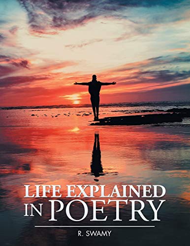 Life Explained in Poetry