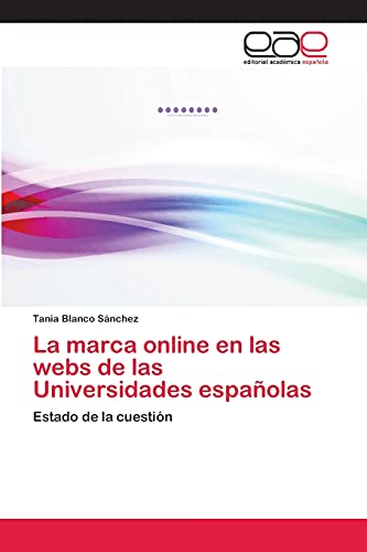La marca online en las webs de las Universidades españolas: Estado de la cuestión