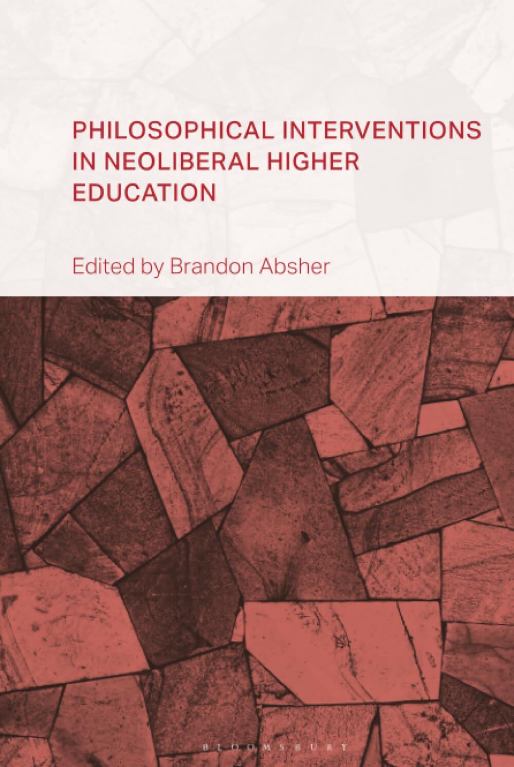 Philosophical Interventions in Neoliberal Higher Education