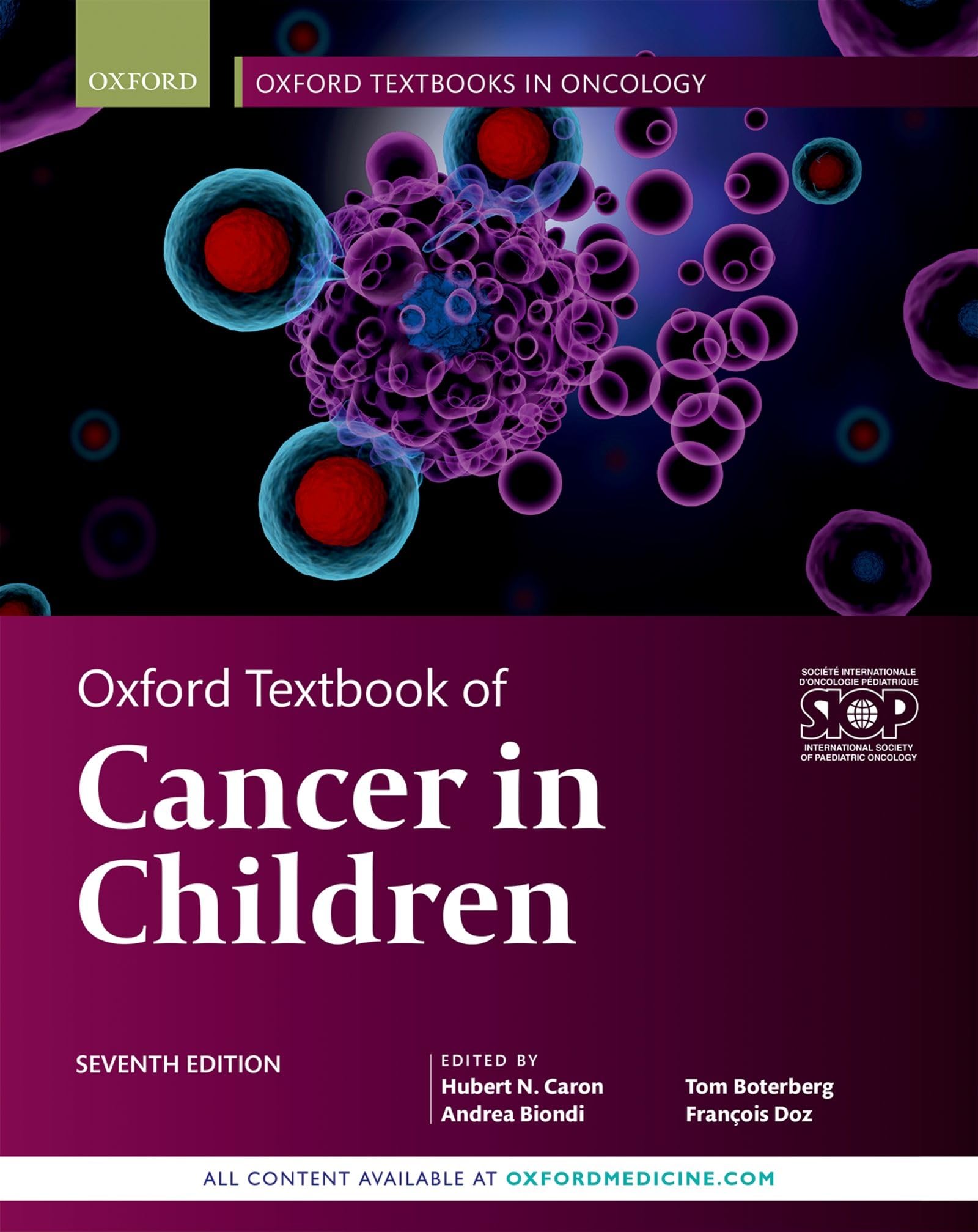OXF TEXTB CANCER IN CHILDREN 7E OTIO C (Oxford Textbooks in Oncology)