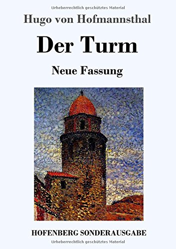 Der Turm: Neue Fassung