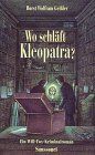 Wo schläft Kleopatra?: Ein Will-Fox-Kriminalroman