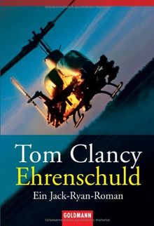 Ehrenschuld: Ein Jack-Ryan-Roman de Clancy, Tom | Livre | état bon