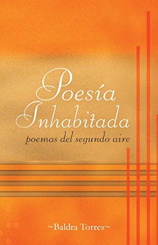 Poesia Inhabitada: Poemas del Segundo Aire